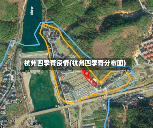 杭州四季青疫情(杭州四季青分布图)-第3张图片